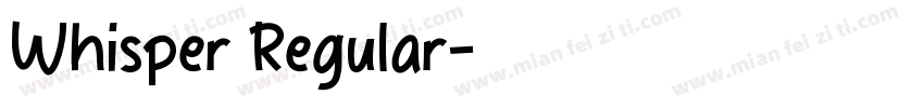 Whisper Regular字体转换
